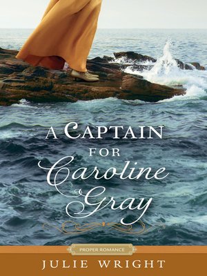 cover image of A Captain for Caroline Gray